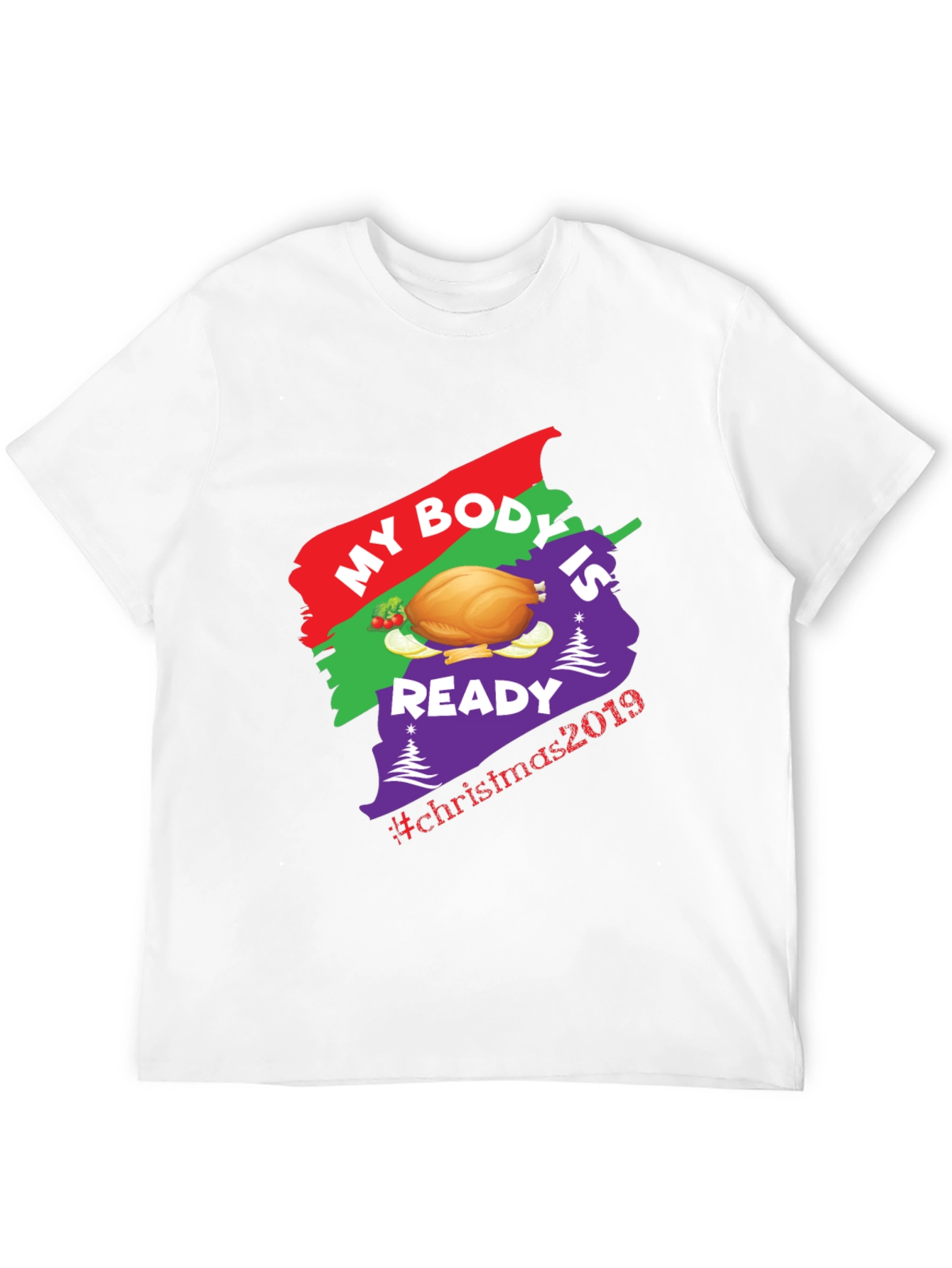 Christmas Turkey T-Shirt - My Body is Ready