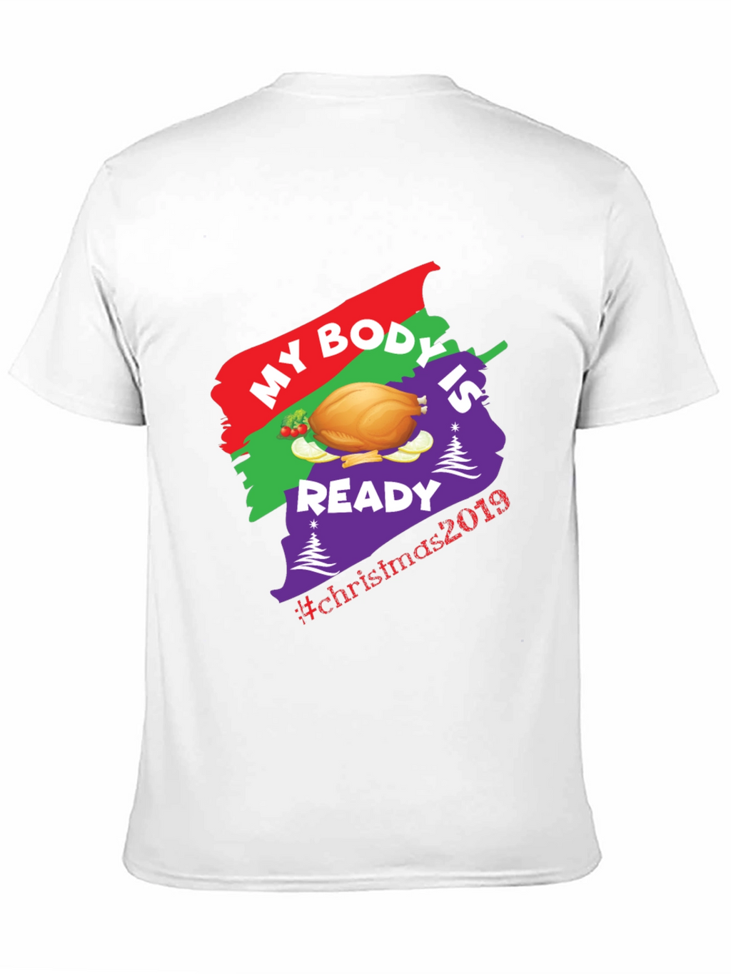 Christmas Turkey T-Shirt - My Body is Ready