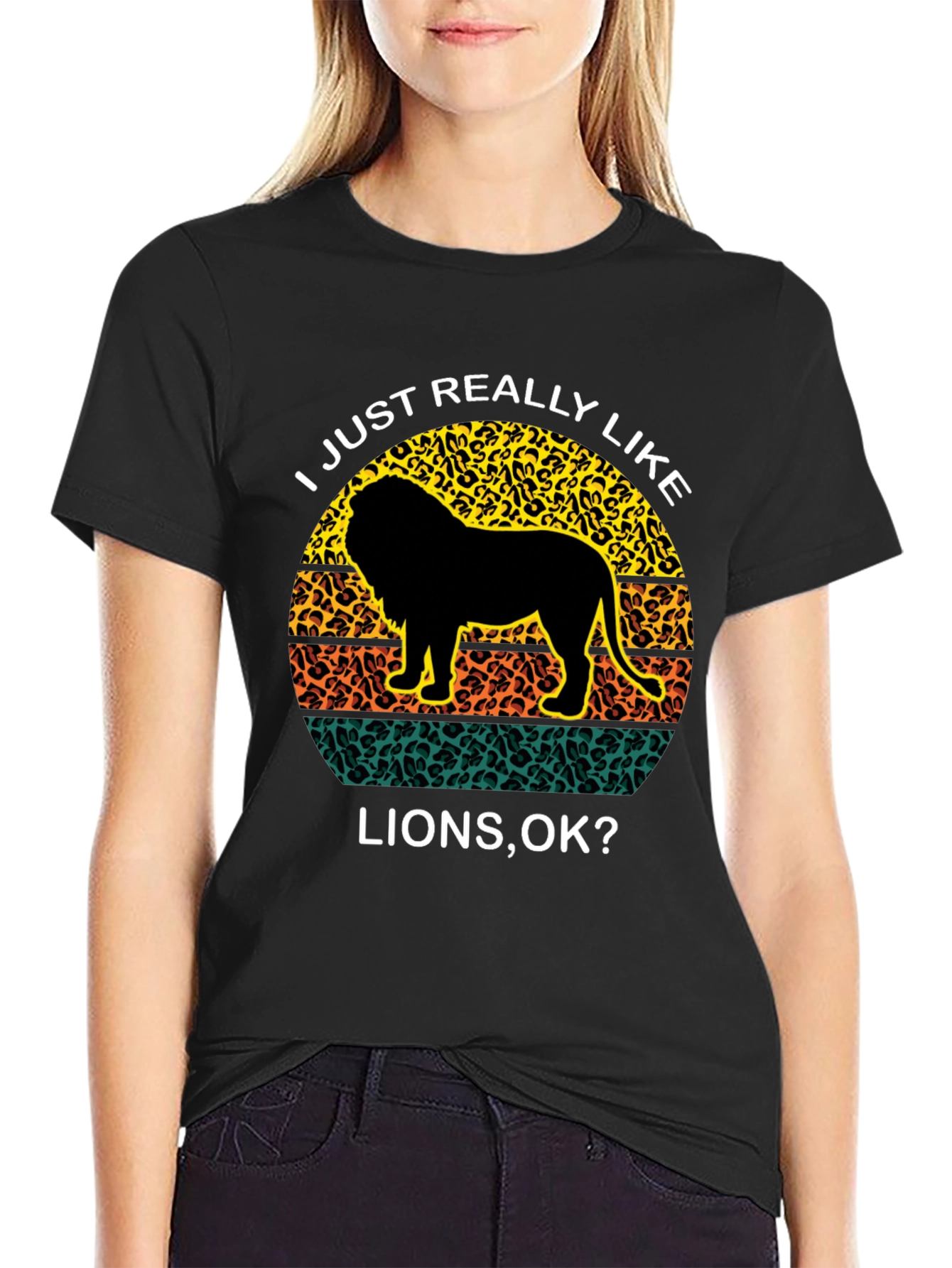 Lion Lover Graphic Tee - I Just Really Like Lions OK?