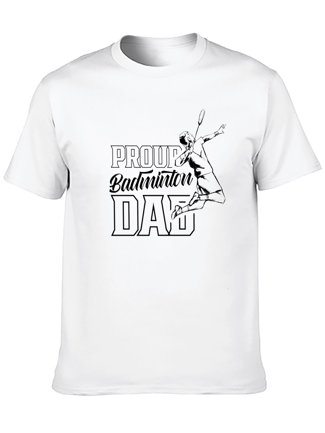 Proud Badminton Dad Graphic T-Shirt