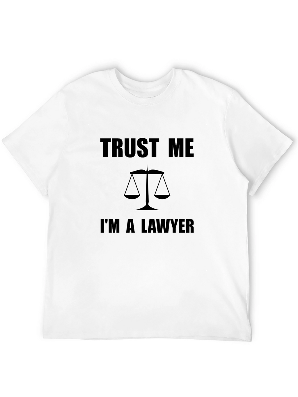 Trust Me Im A Lawyer Graphic Tee