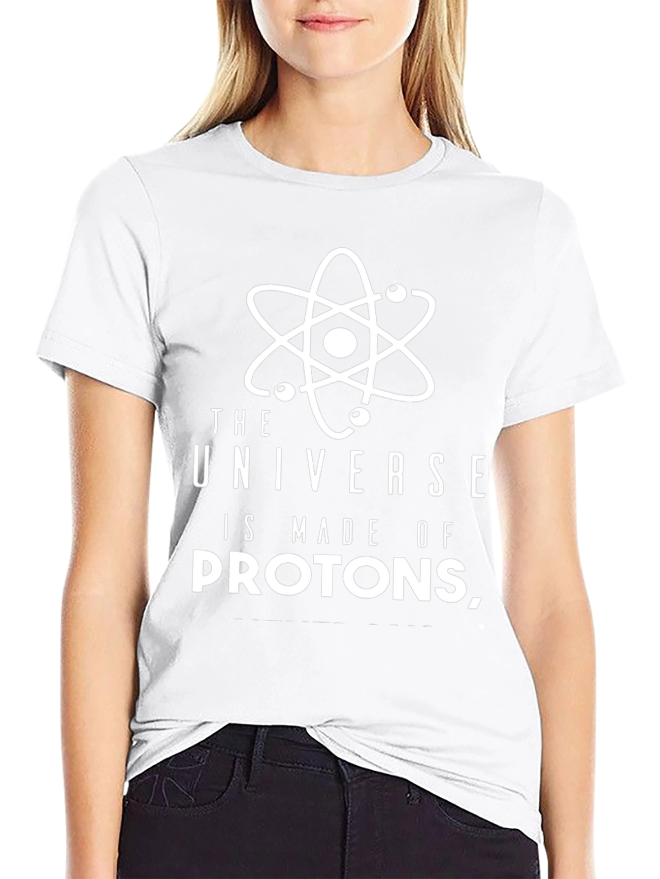 Universe is Made of Protons T-Shirt