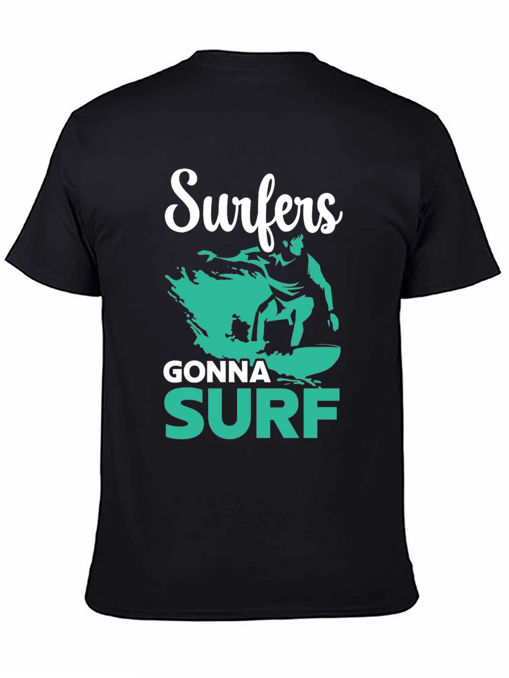 Surfers Gonna Surf Graphic Tee