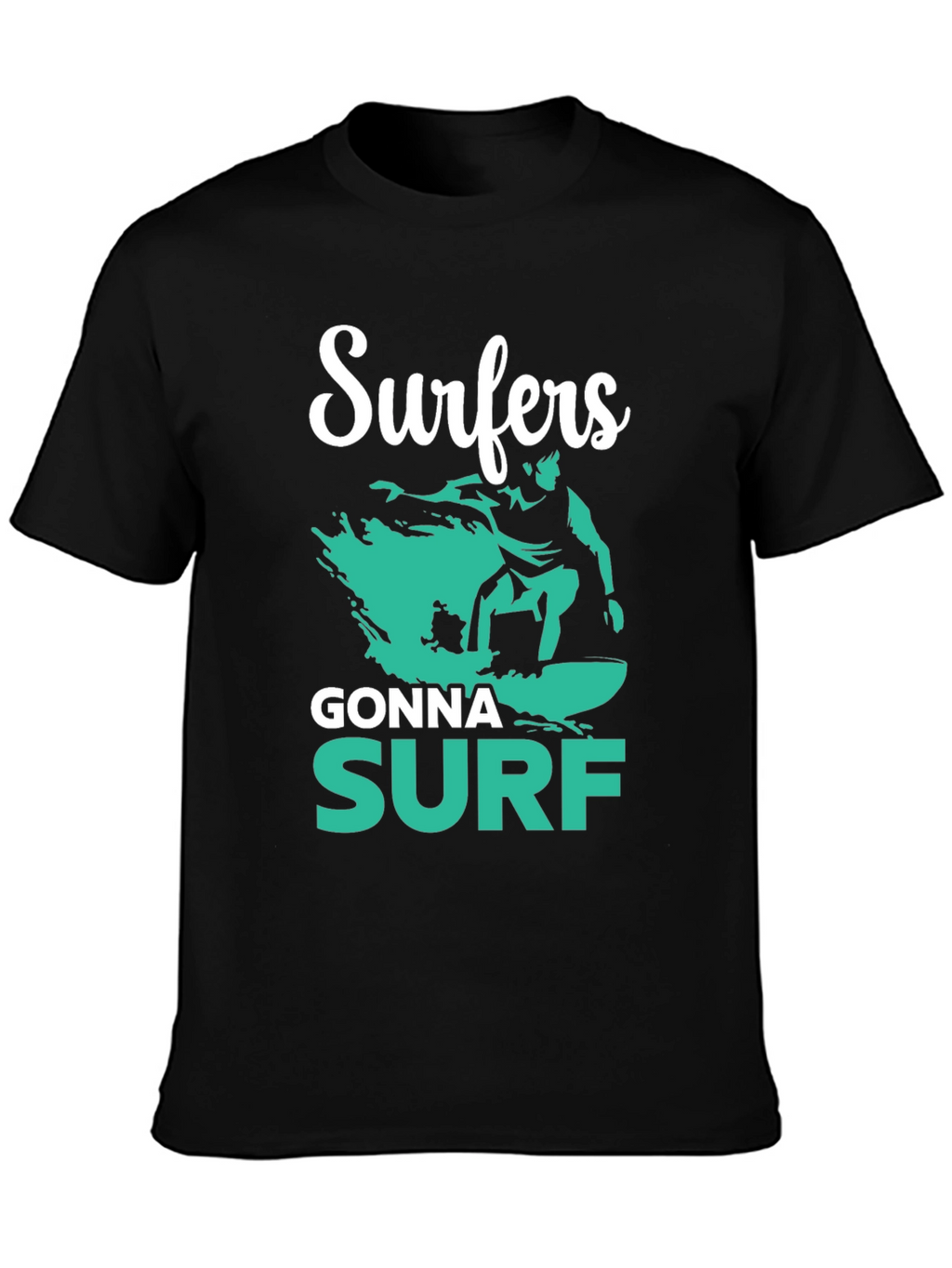 Surfers Gonna Surf Graphic Tee
