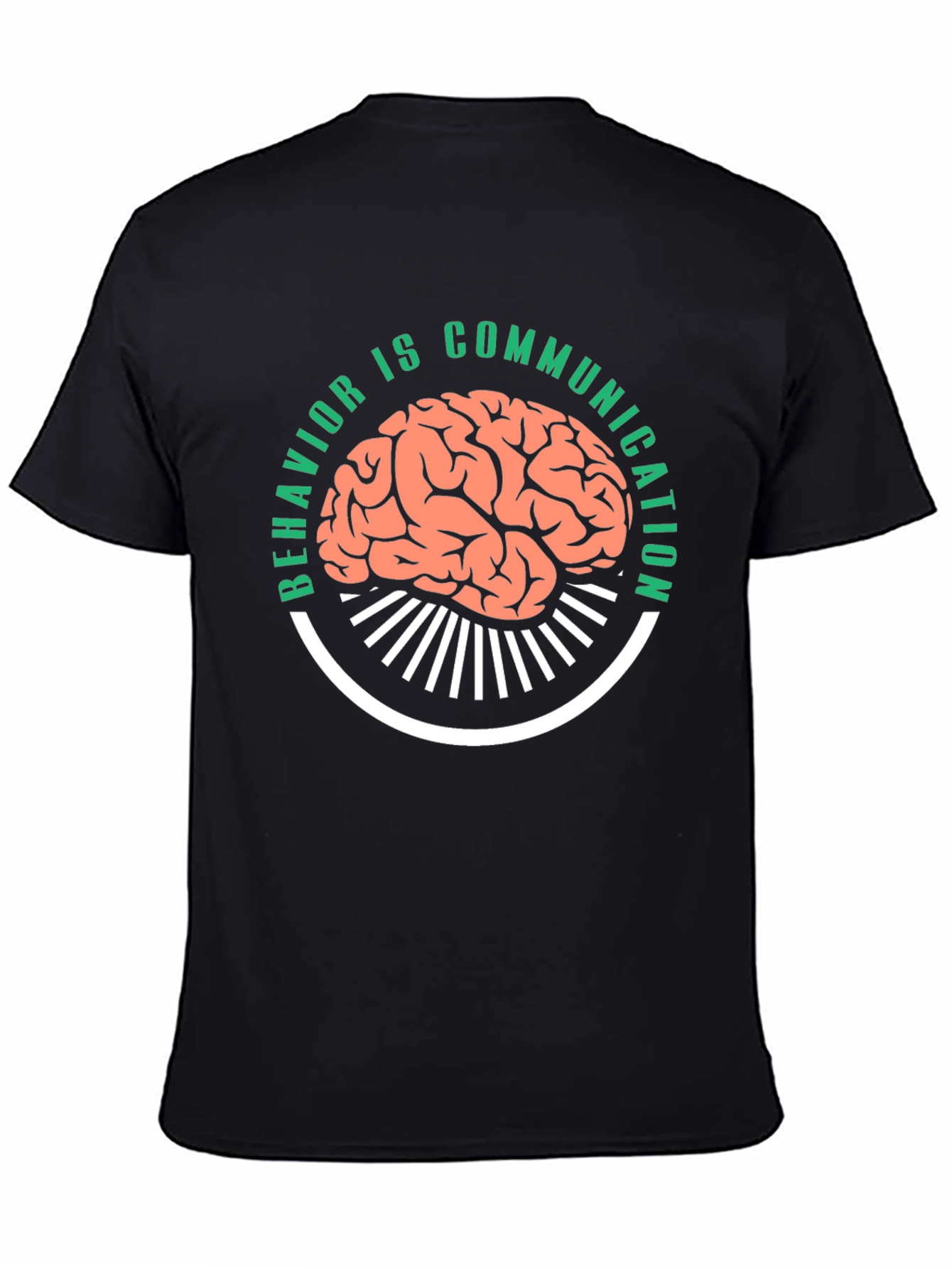 Behavior is Communication Graphic Tee