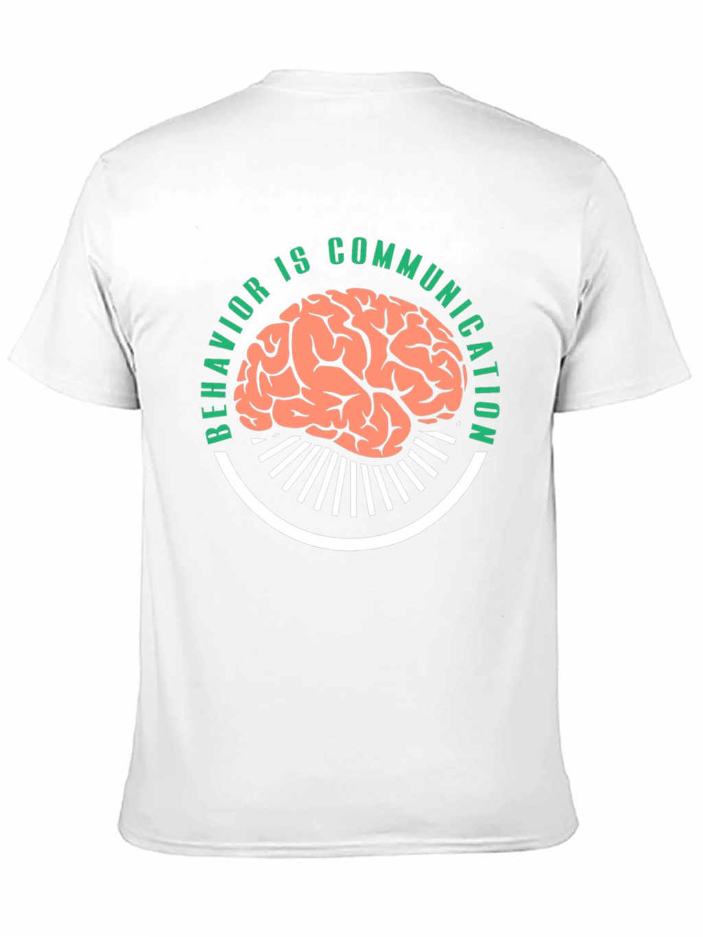 Behavior is Communication Graphic Tee