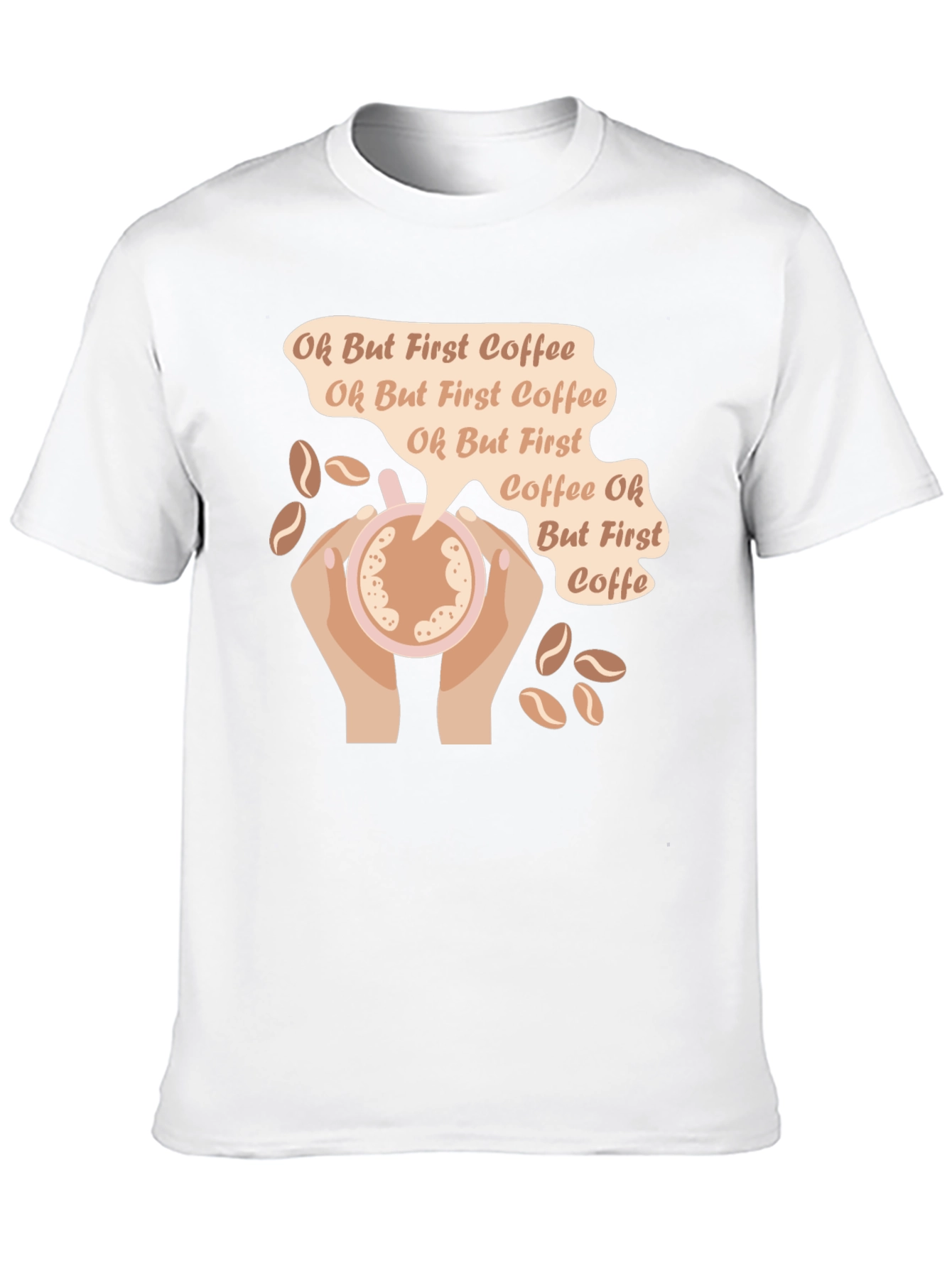 Oh But First Coffee Graphic T-Shirt