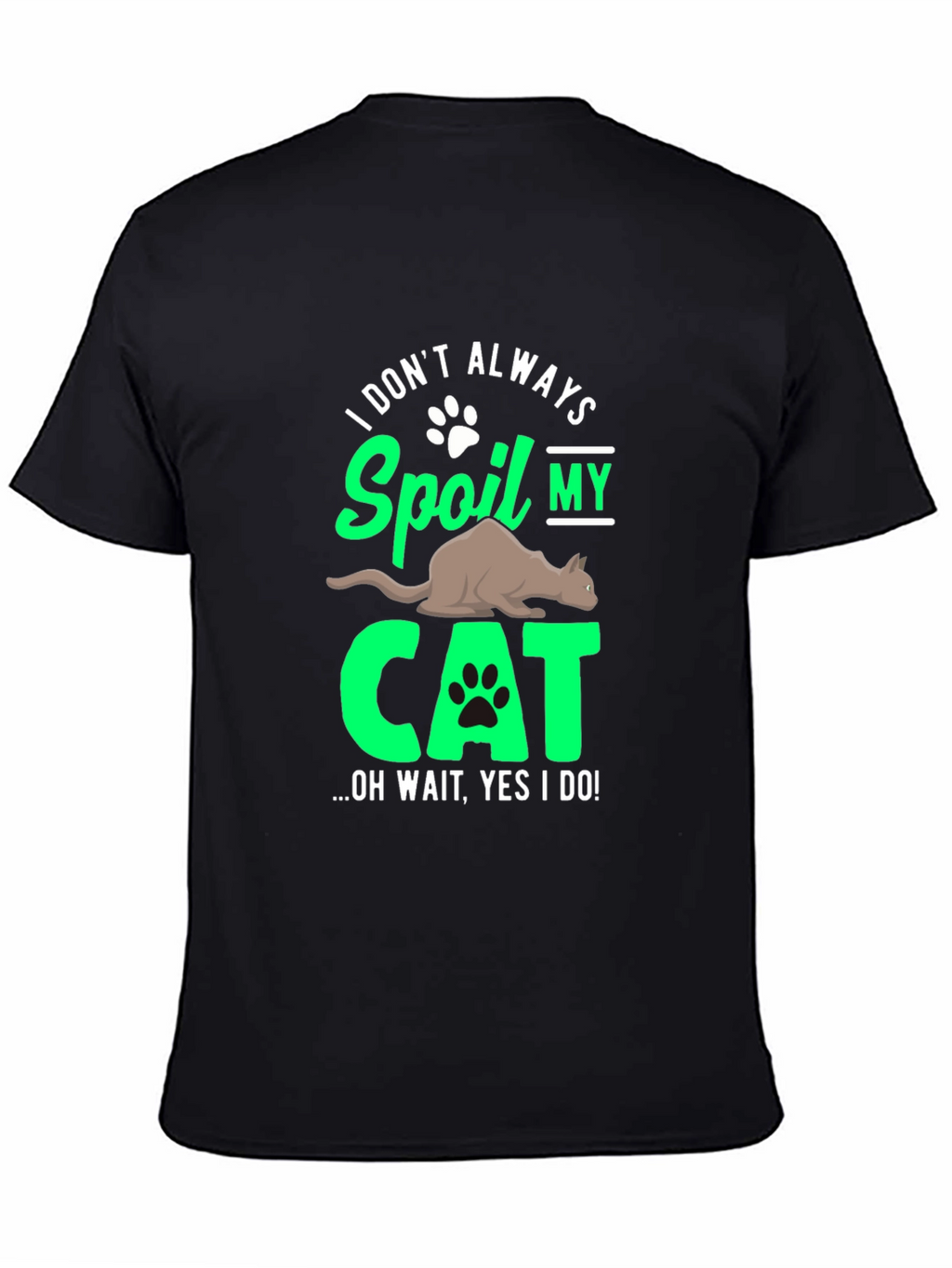 Spoil My Cat T-Shirt
