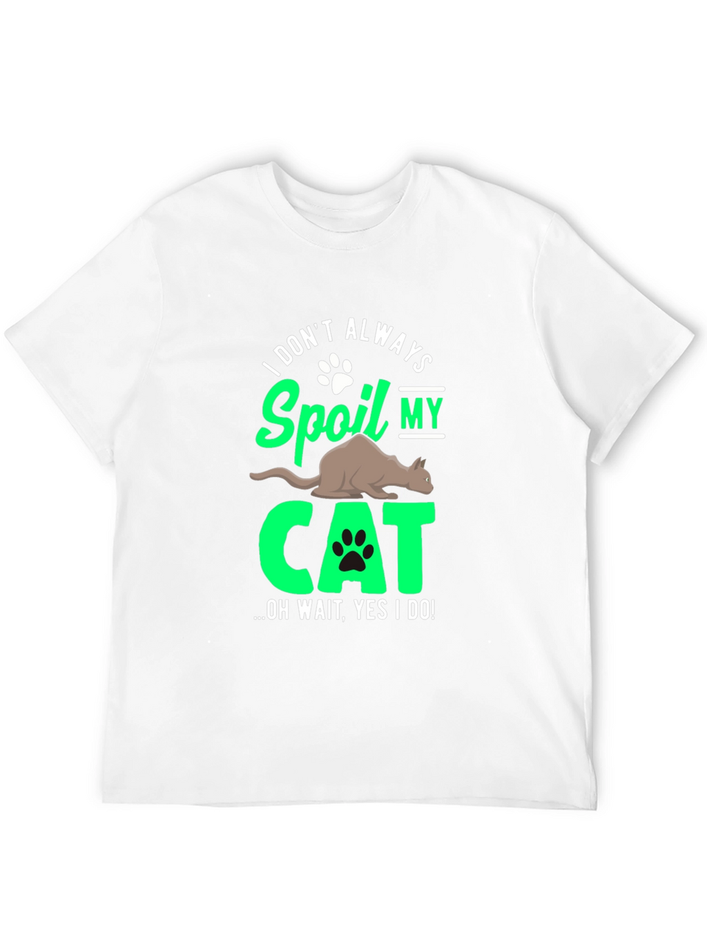 Spoil My Cat T-Shirt