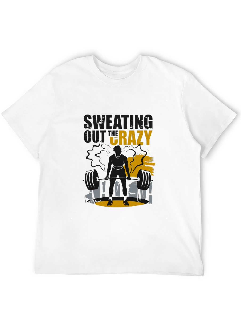 Sweating Out The Crazy Graphic T-Shirt