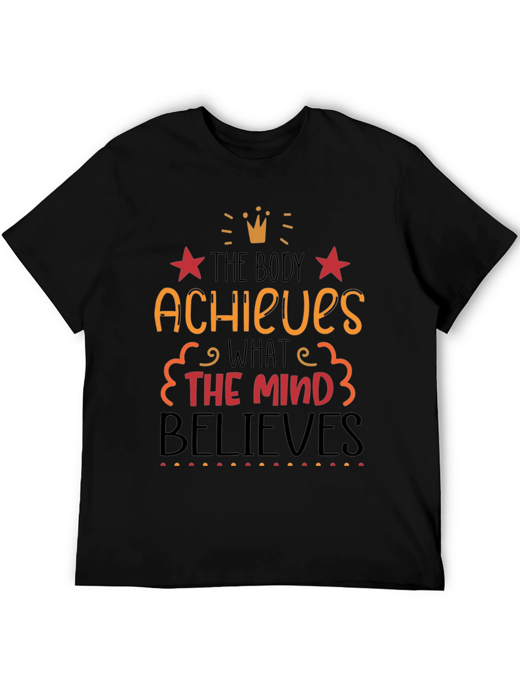 Motivational T-Shirt: Achieve & Believe