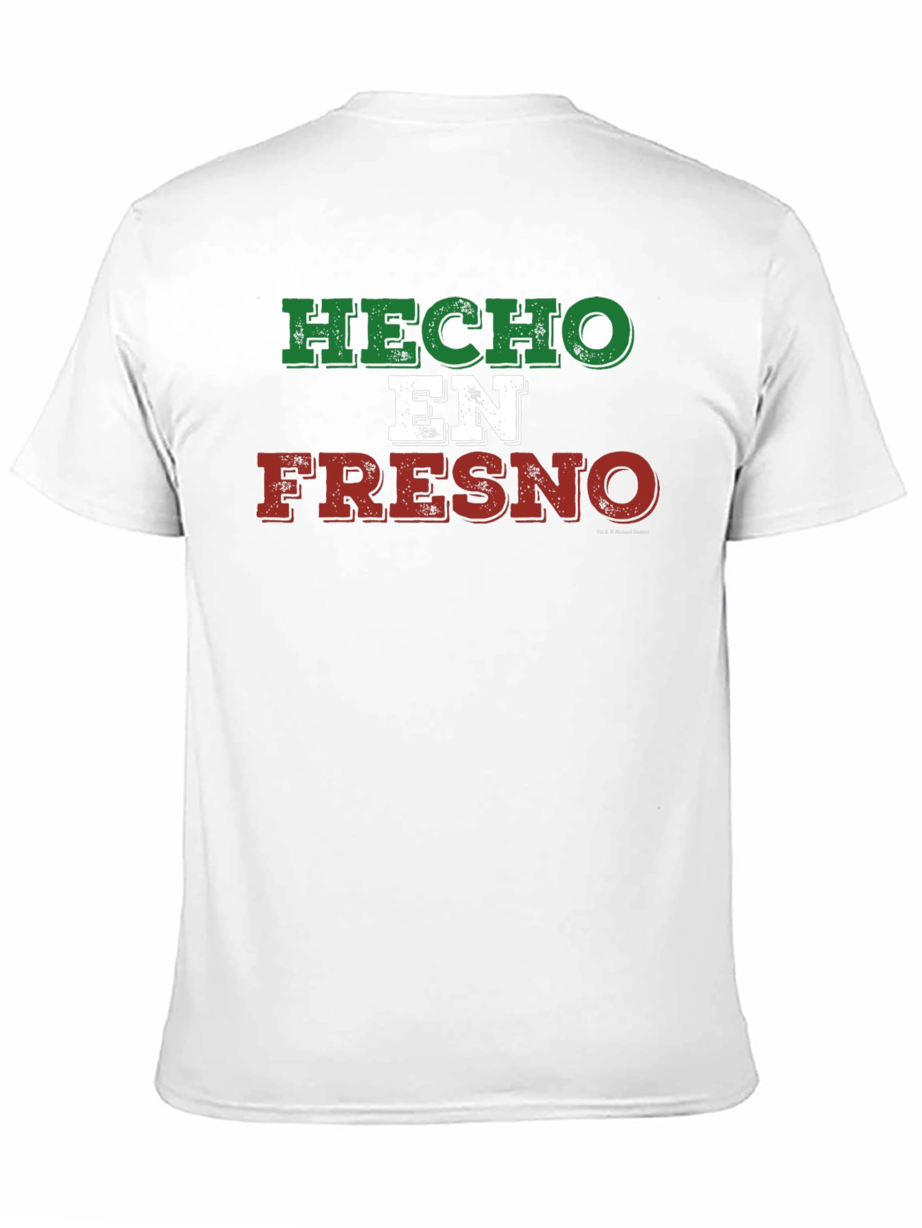 Hecho En Fresno T-Shirt
