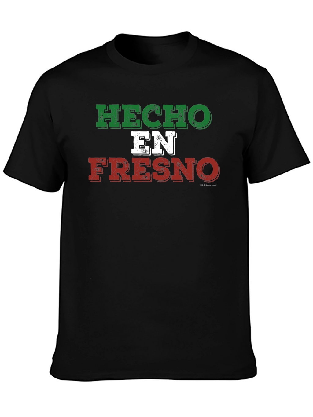 Hecho En Fresno T-Shirt