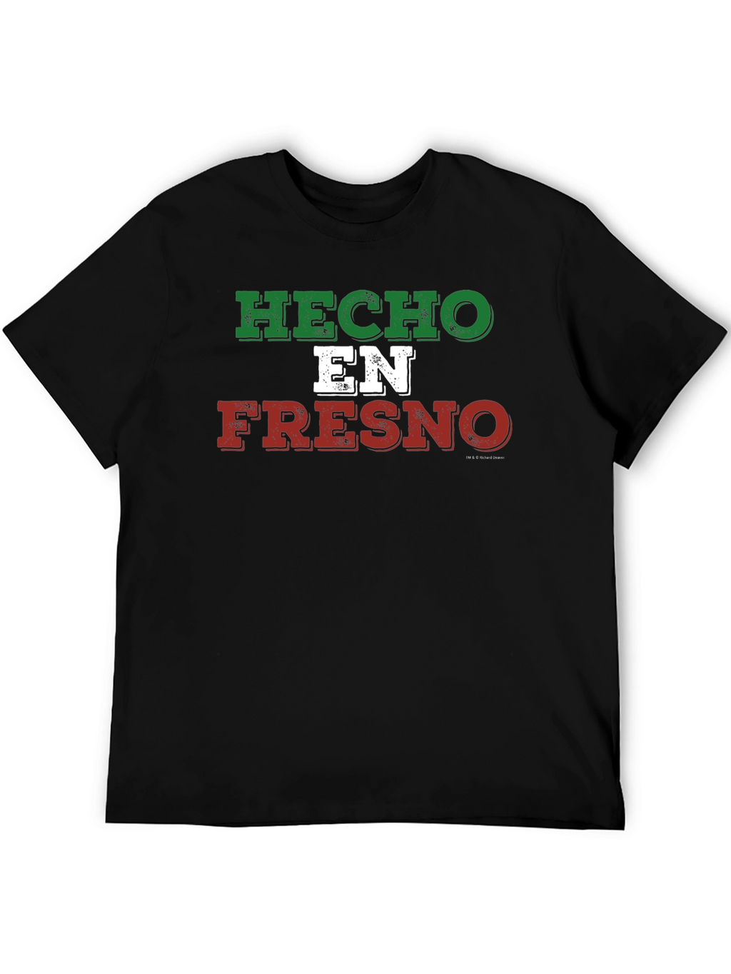 Hecho En Fresno T-Shirt