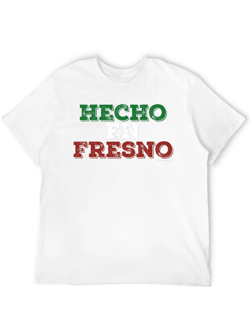 Hecho En Fresno T-Shirt
