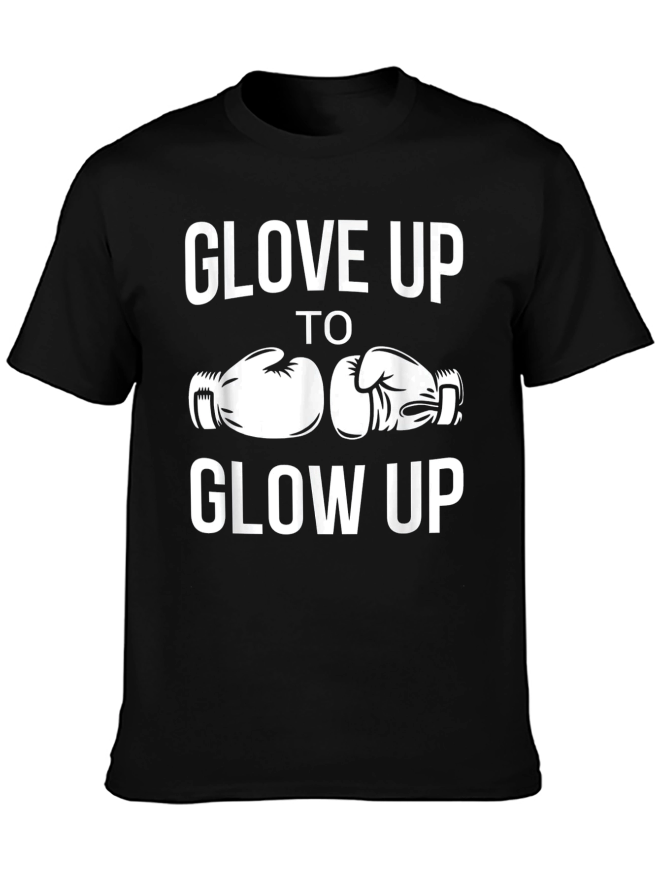 Glove Up to Glow Up Boxing T-Shirt