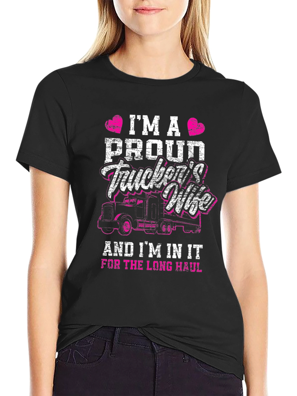 Proud Truckers Wife T-Shirt - Long Haul Design