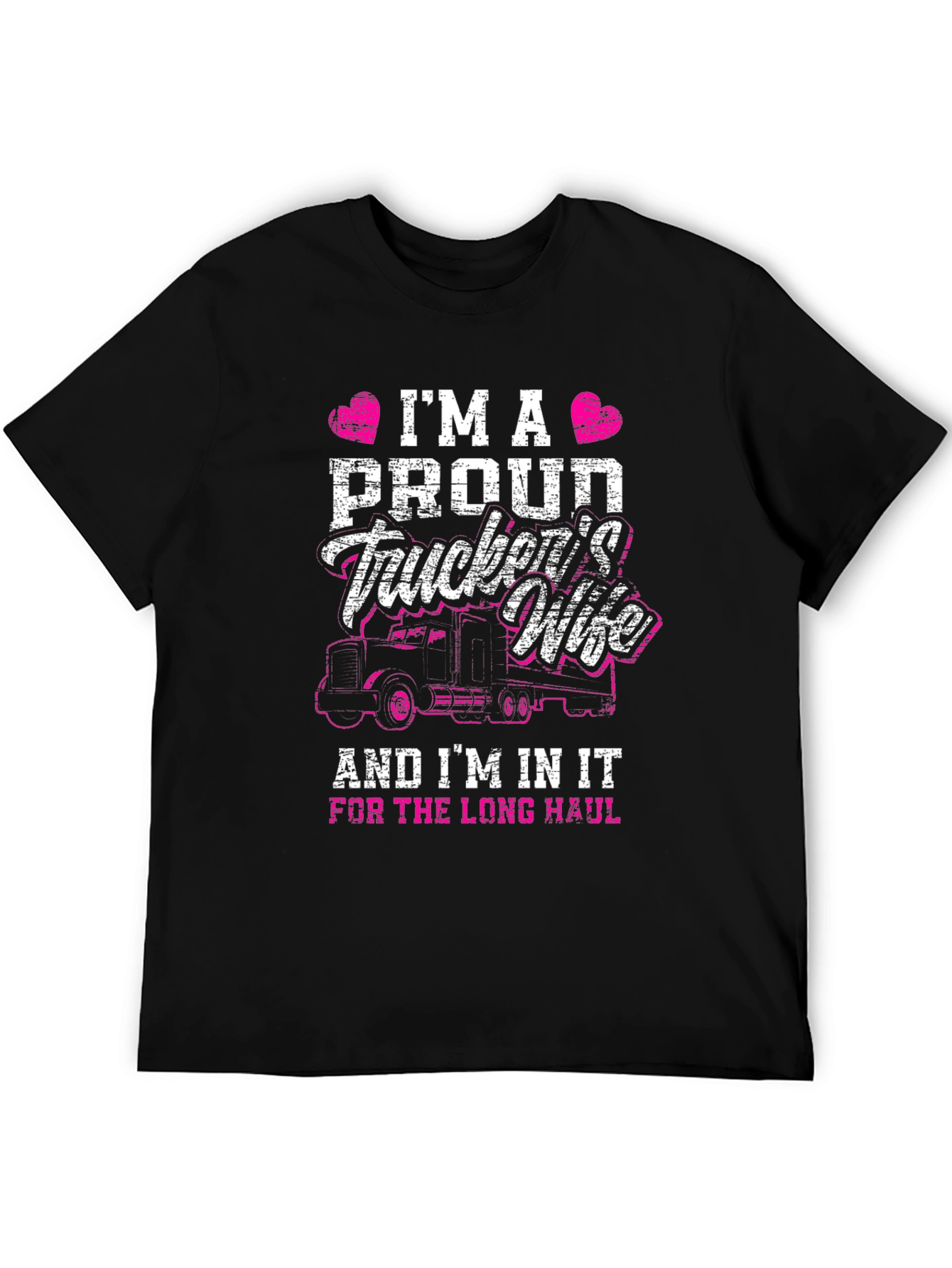 Proud Truckers Wife T-Shirt - Long Haul Design