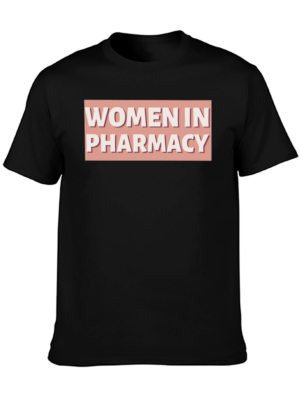 Women in Pharmacy Graphic Tee - Black Cotton T-Shirt