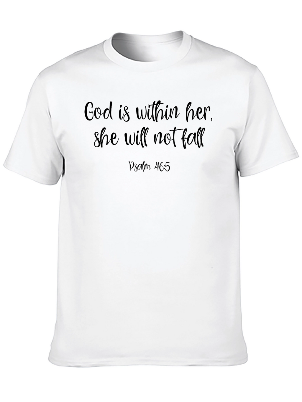 God Is Within Her T-Shirt Christian Apparel