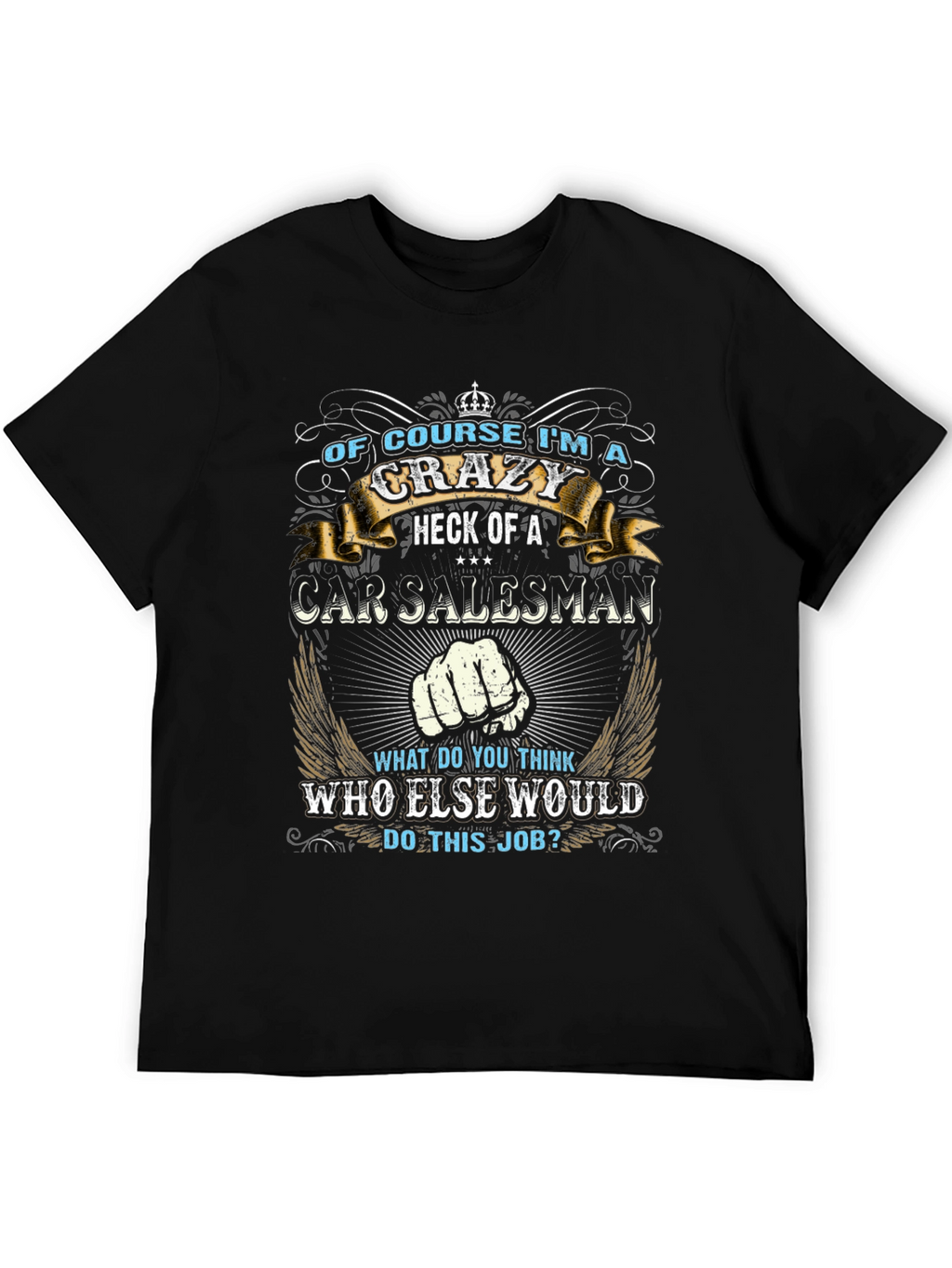 Crazy Car Salesman Graphic T-Shirt