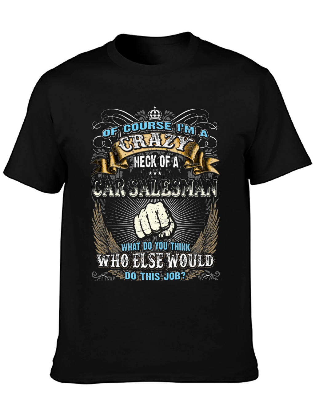 Crazy Car Salesman Graphic T-Shirt