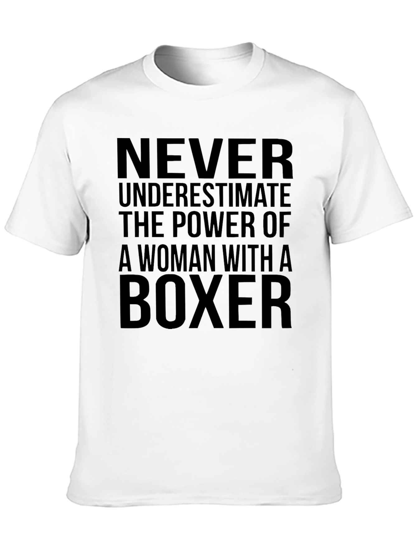 Never Underestimate Woman with Boxer T-Shirt
