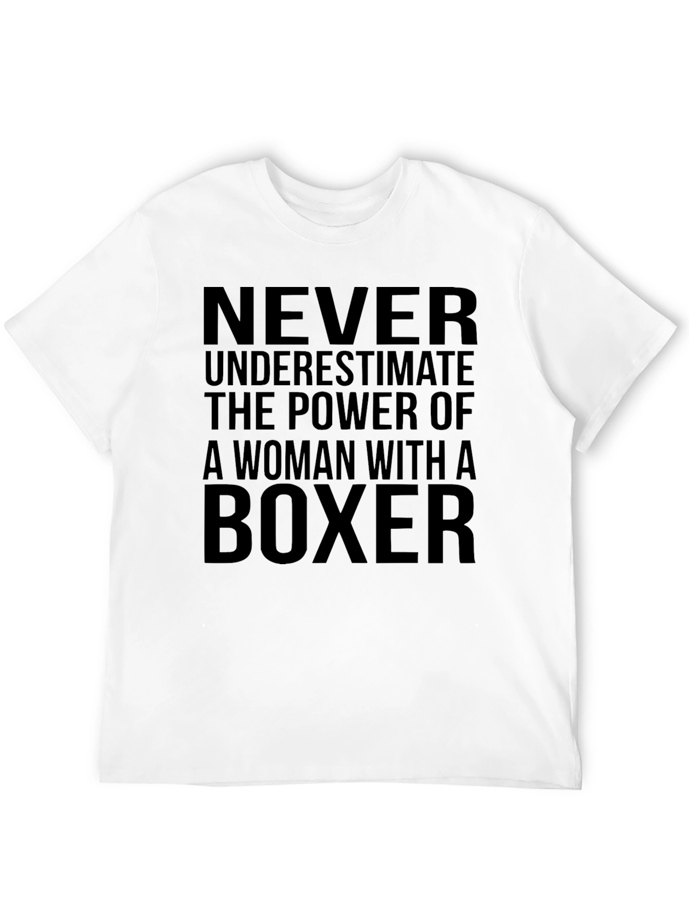 Never Underestimate Woman with Boxer T-Shirt