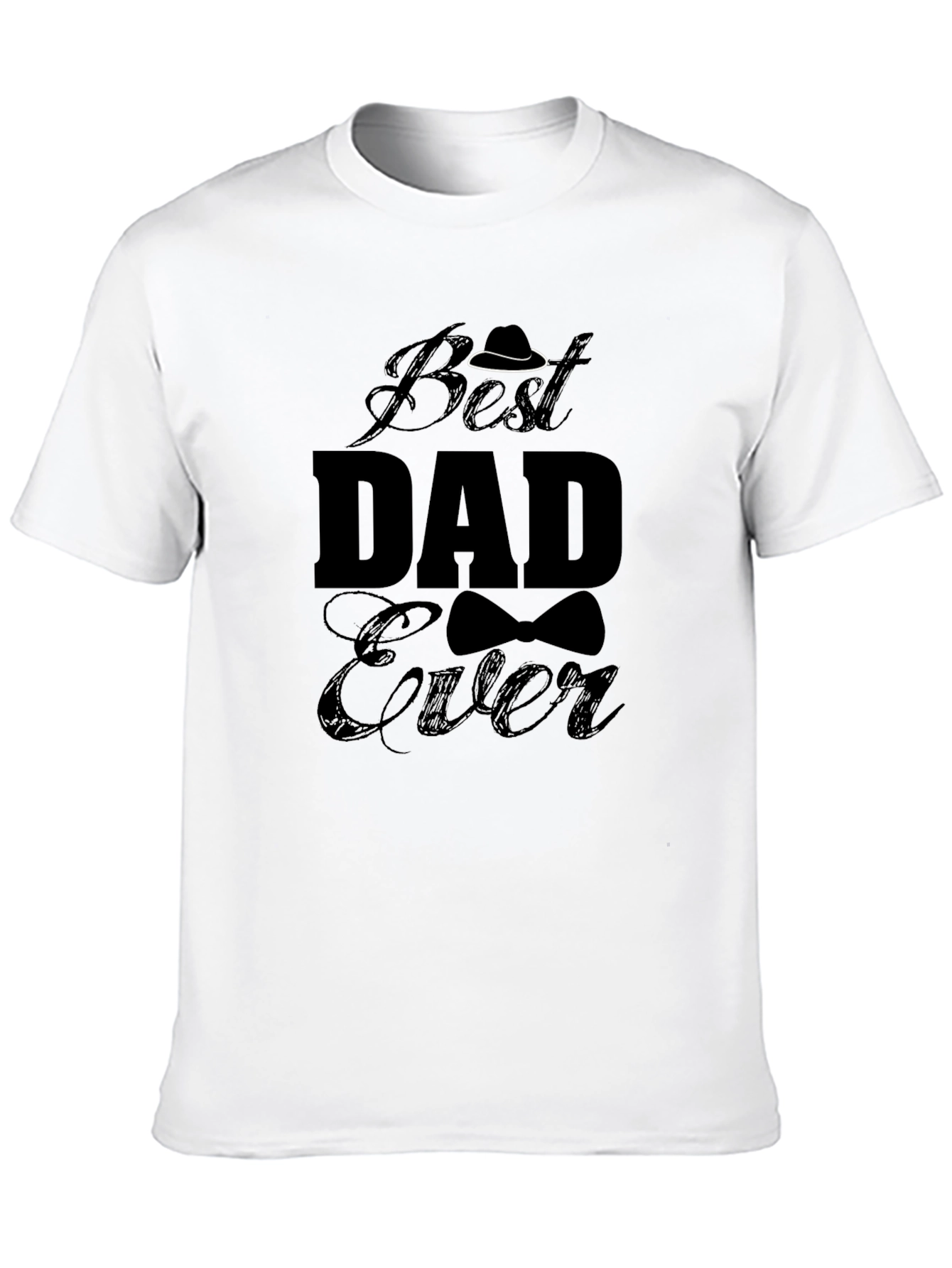 Best Dad Ever Graphic T-Shirt - Fathers Day Gift