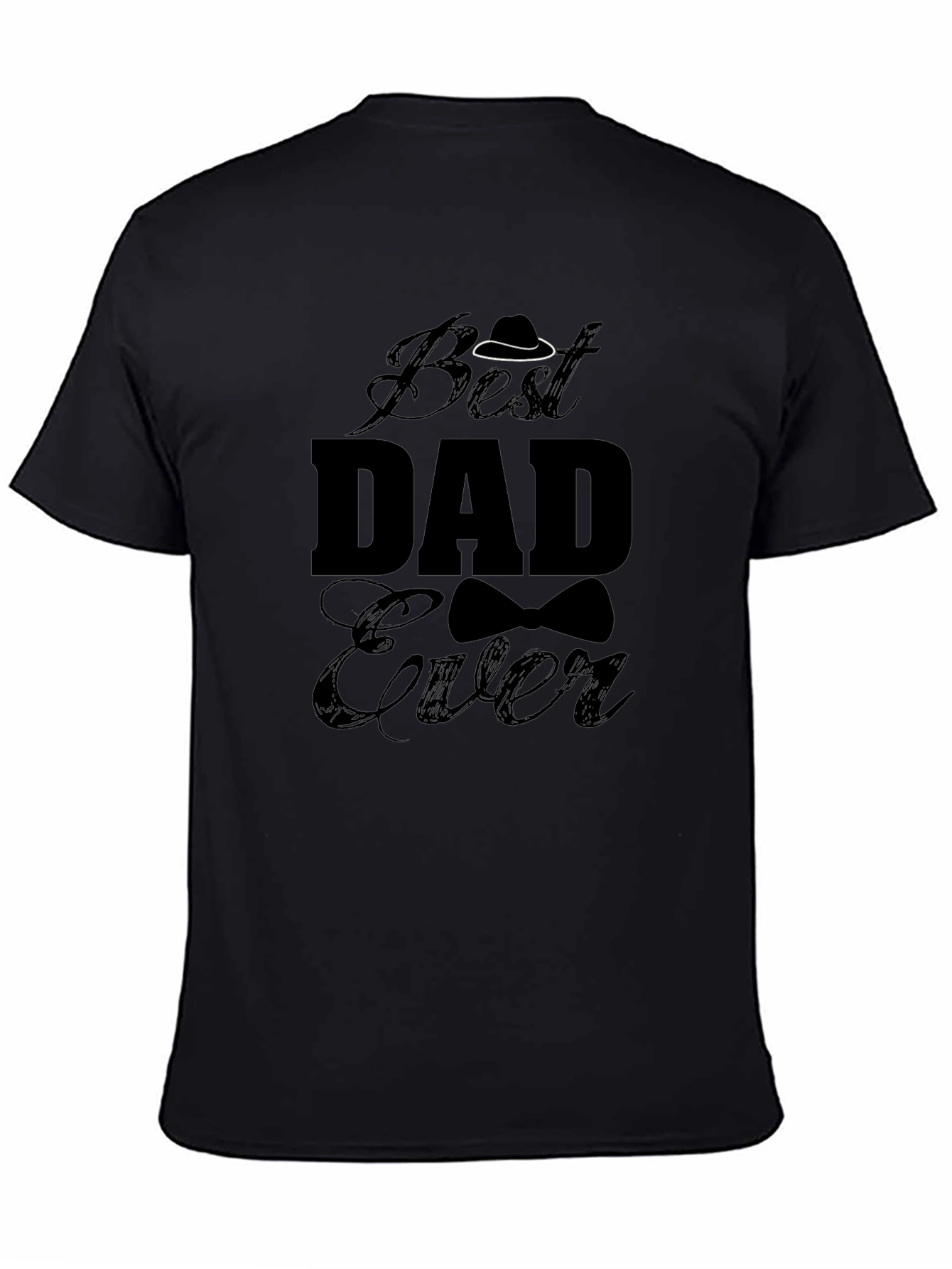 Best Dad Ever Graphic T-Shirt - Fathers Day Gift