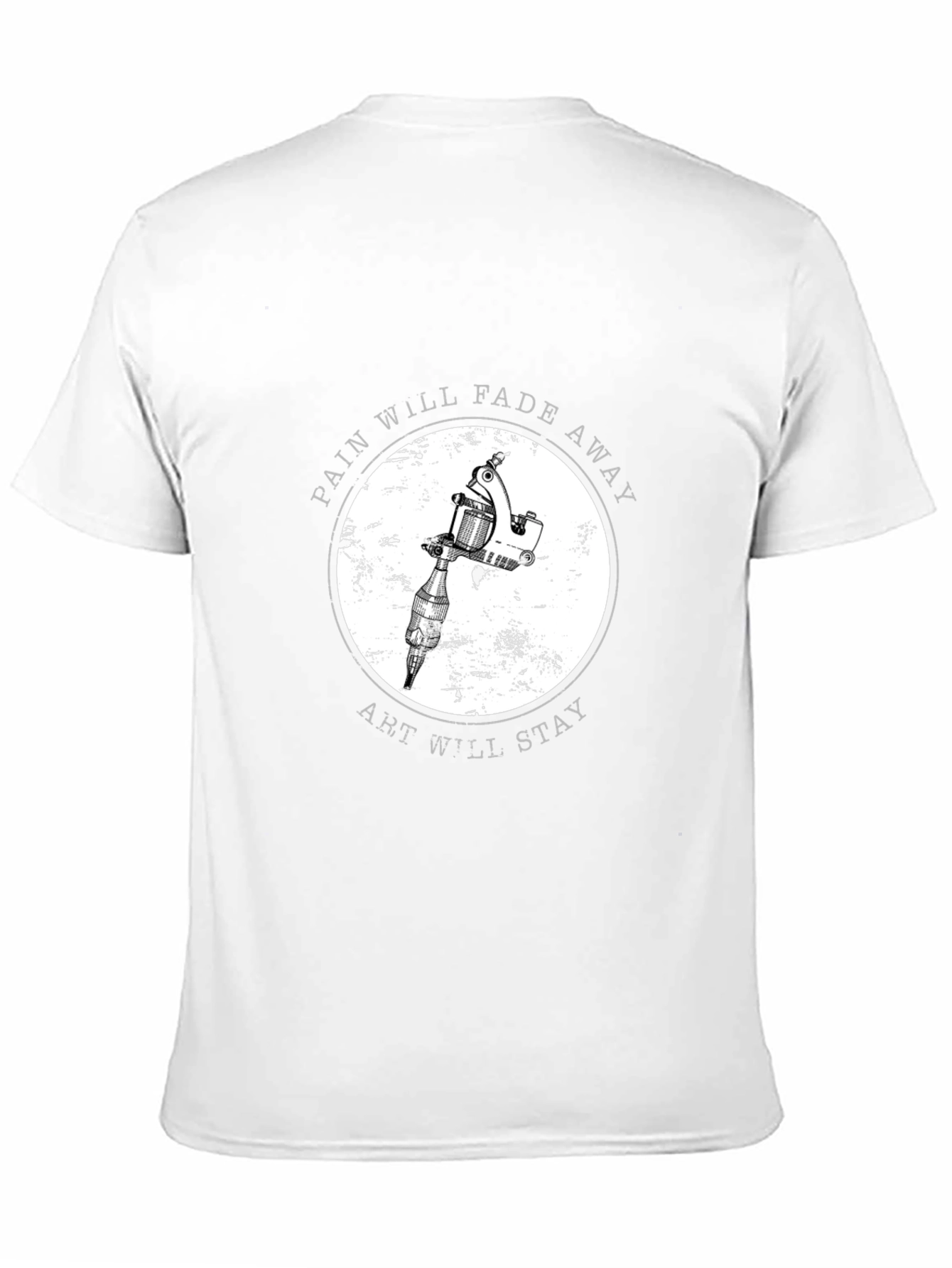 Tattoo Artist T-Shirt: Pain Fades Art Stays