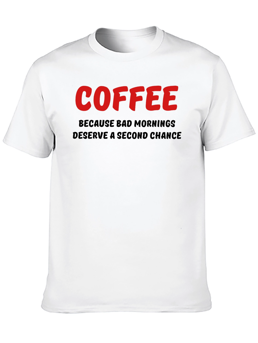 Coffee Second Chance Graphic T-Shirt