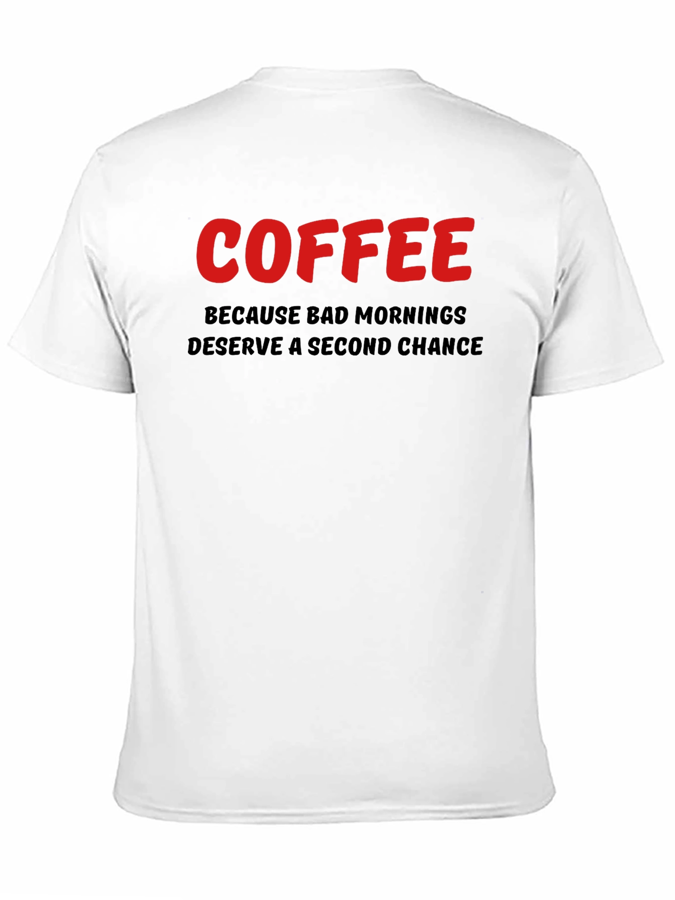 Coffee Second Chance Graphic T-Shirt