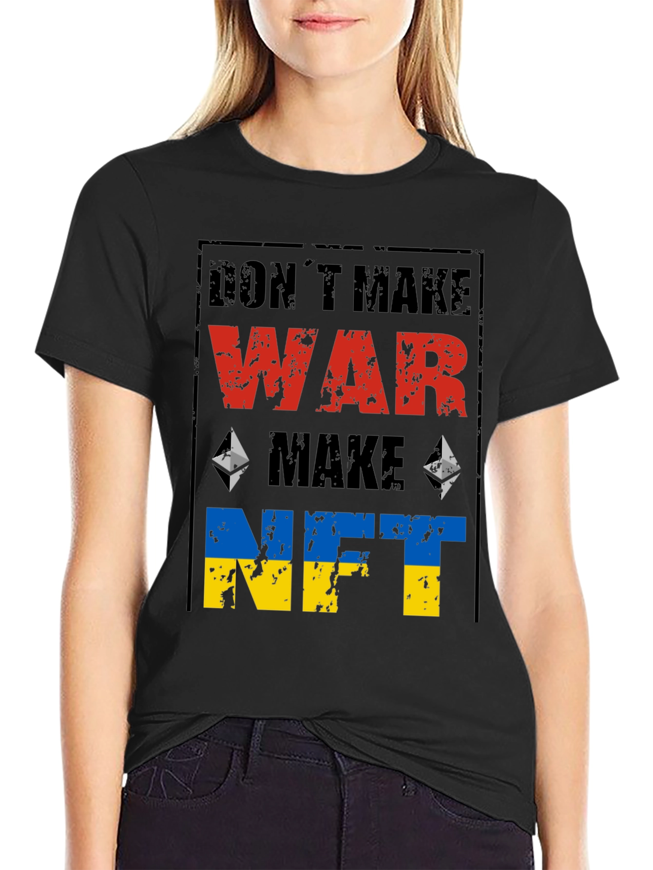 Dont Make War Make NFT T-Shirt