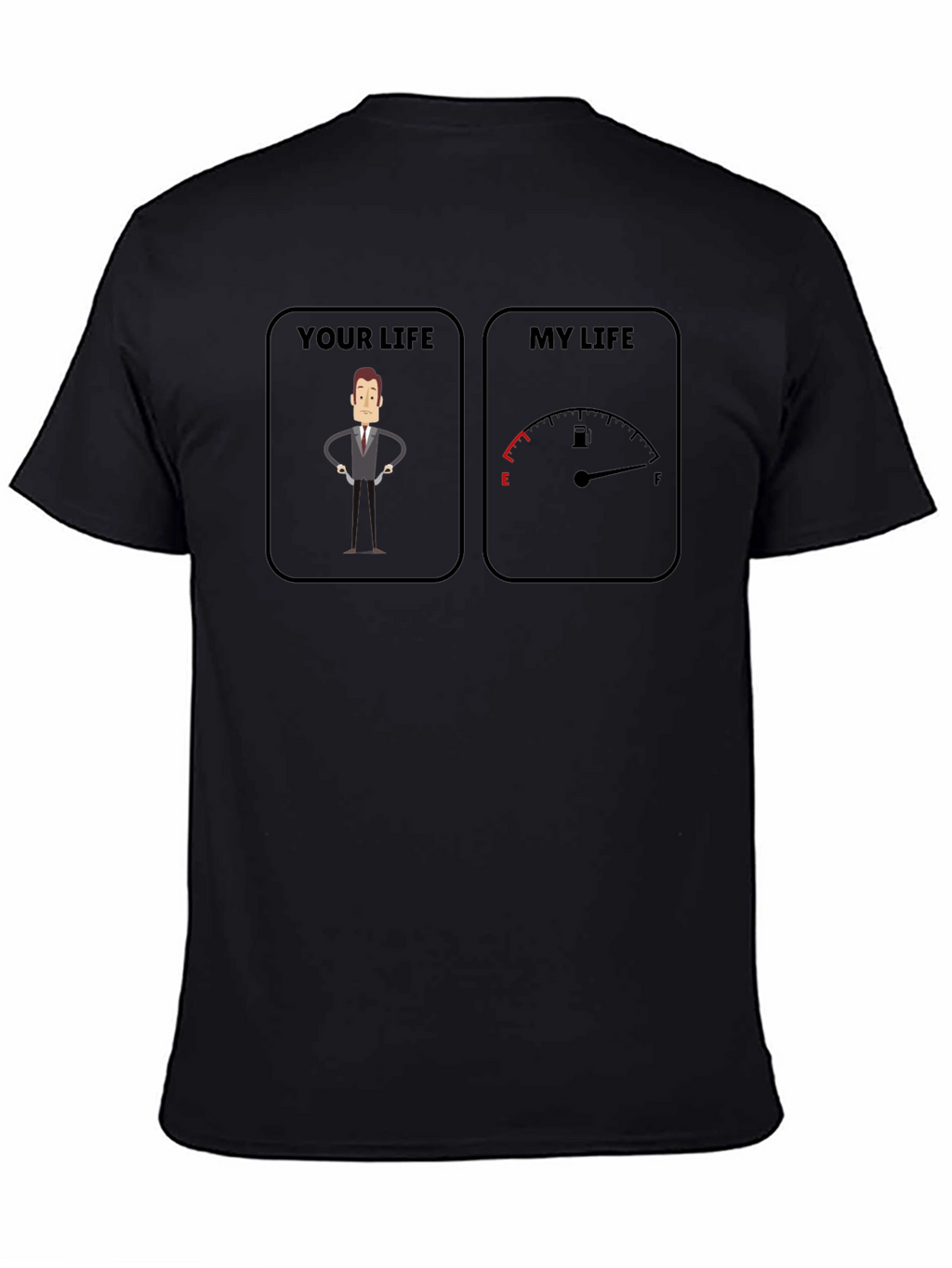 Your Life vs My Life Graphic T-Shirt