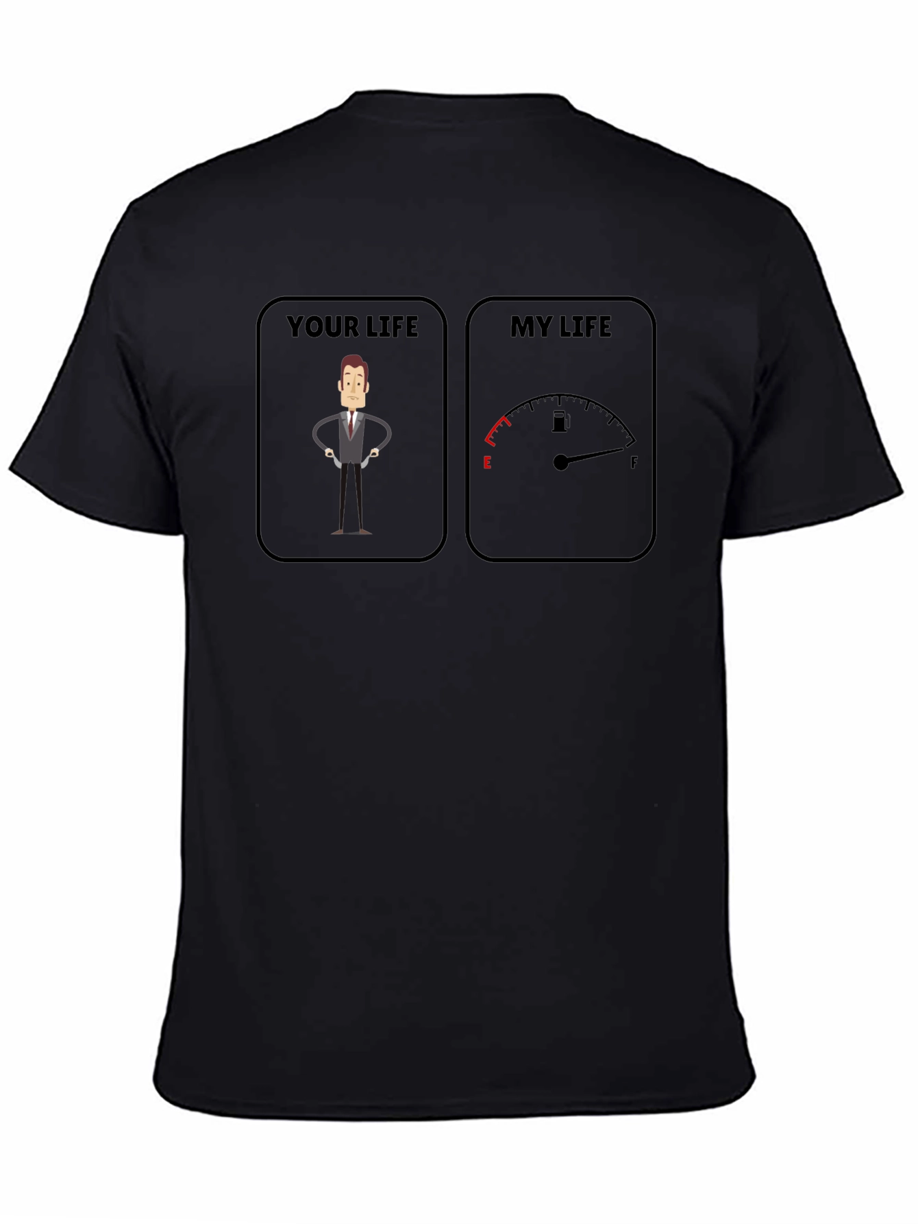 Your Life vs My Life Graphic T-Shirt
