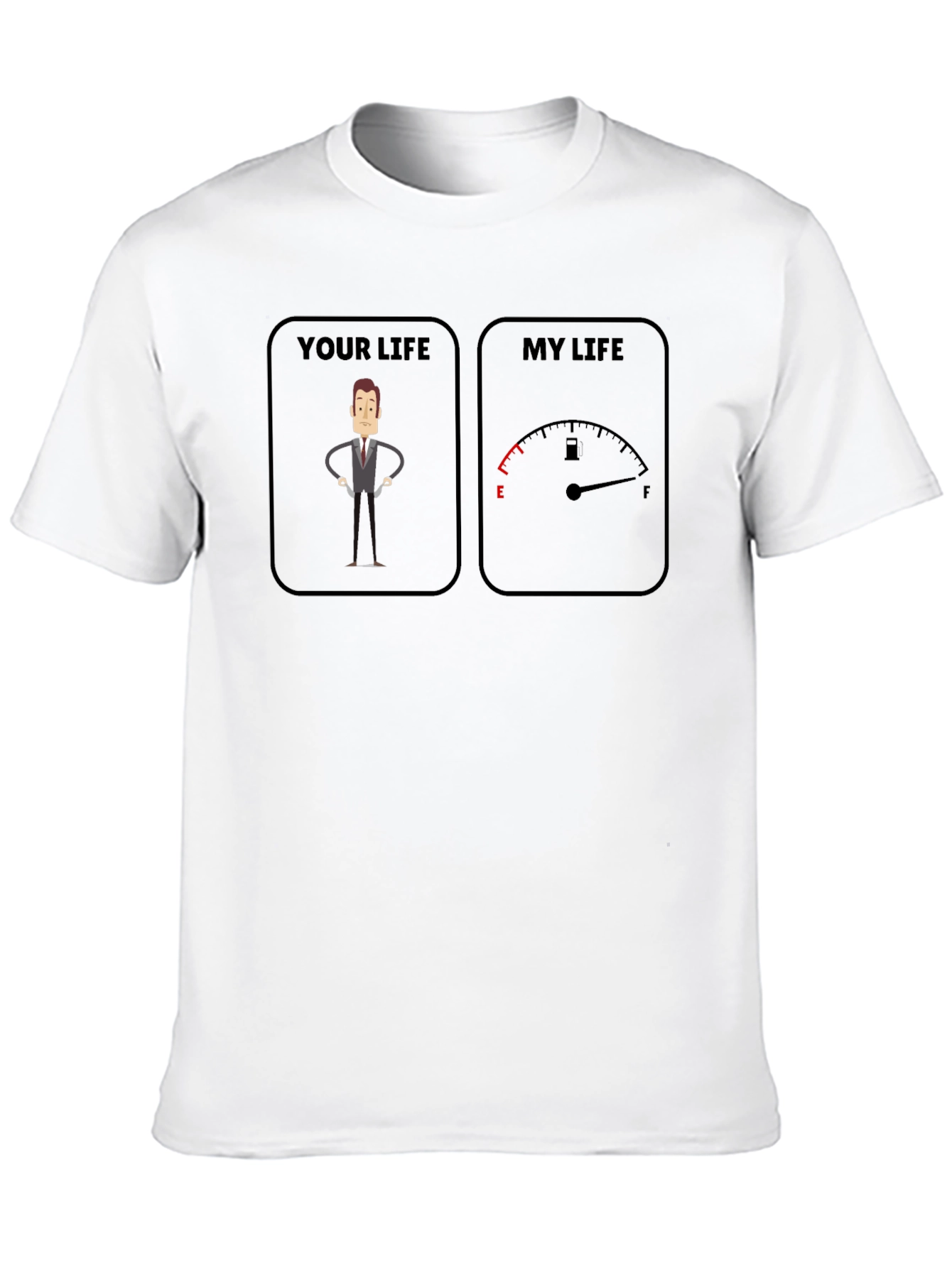 Your Life vs My Life Graphic T-Shirt