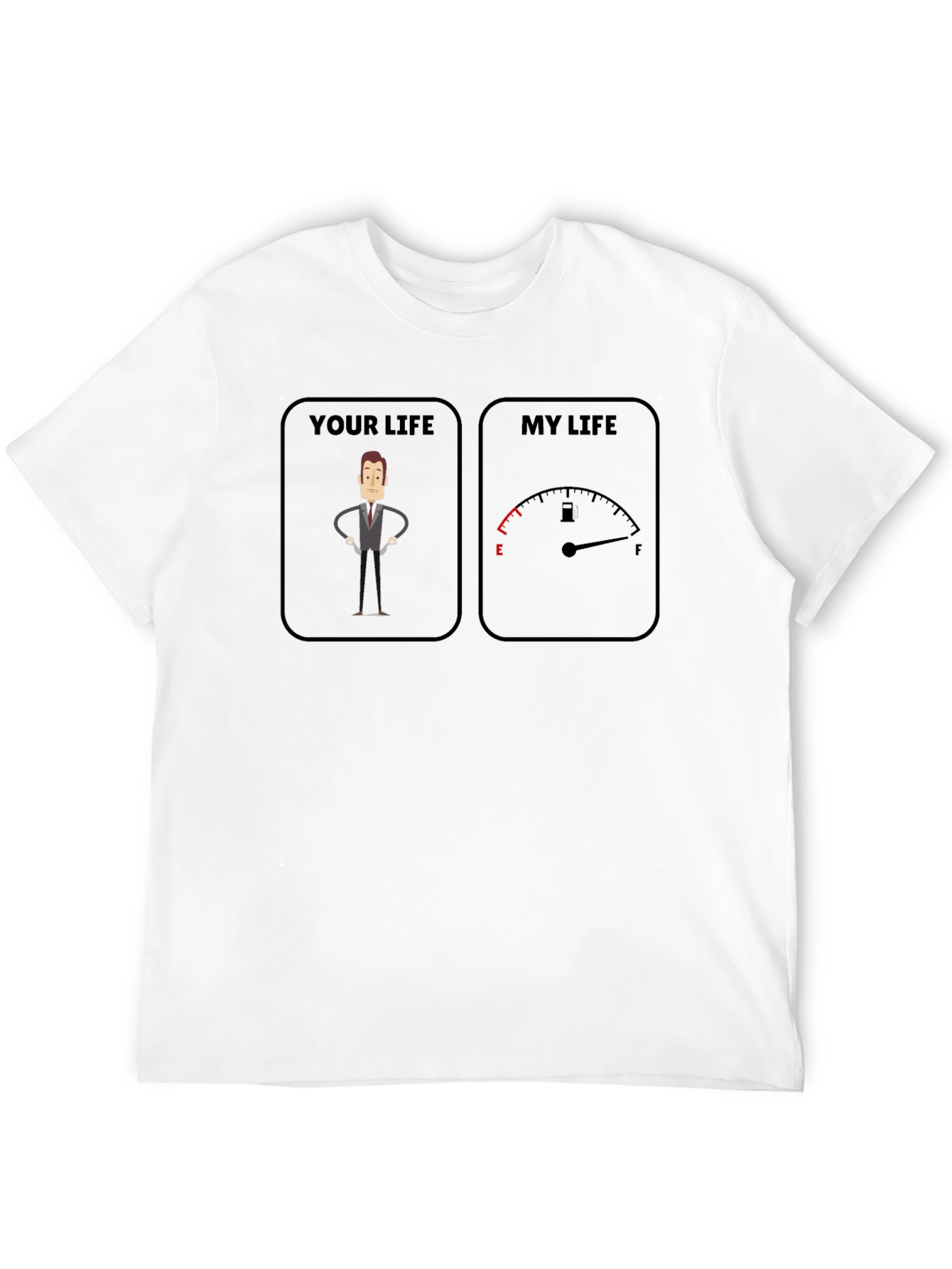 Your Life vs My Life Graphic T-Shirt