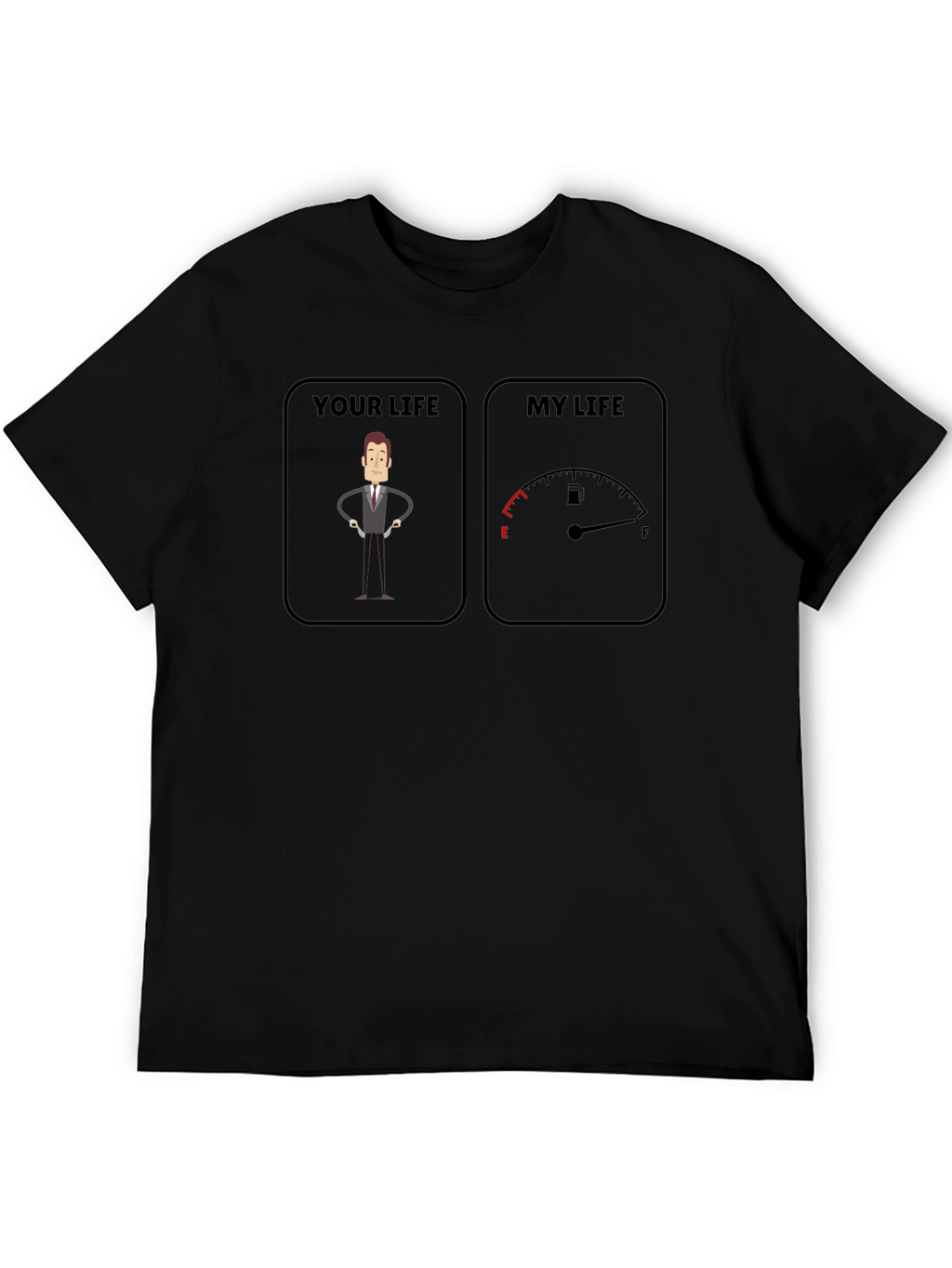 Your Life vs My Life Graphic T-Shirt