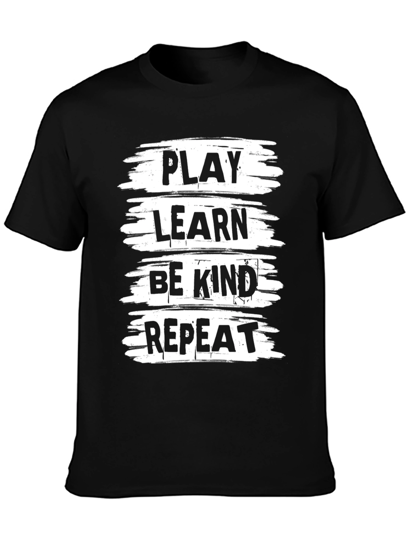 Play Learn Be Kind Repeat Black T-Shirt