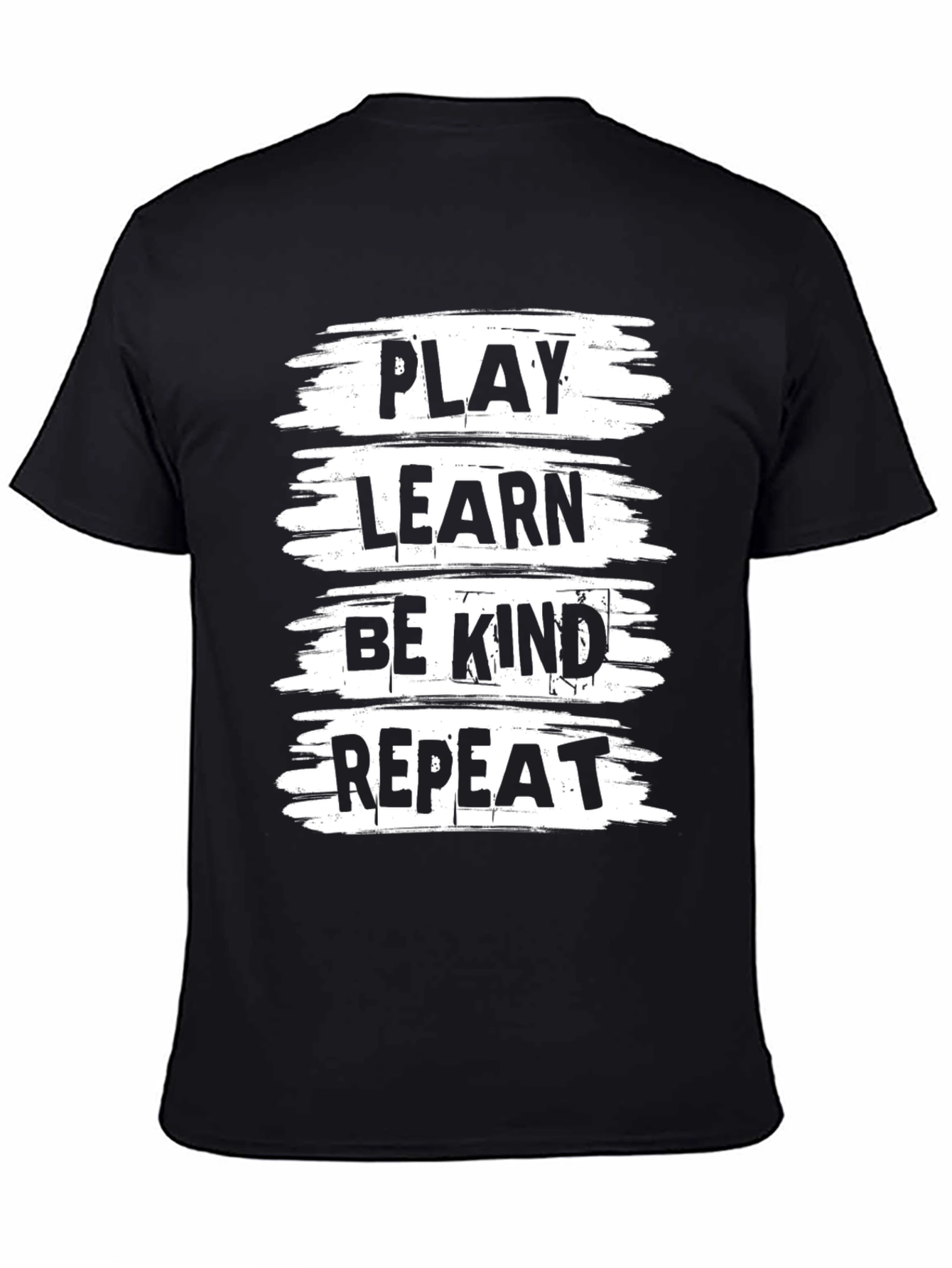 Play Learn Be Kind Repeat Black T-Shirt