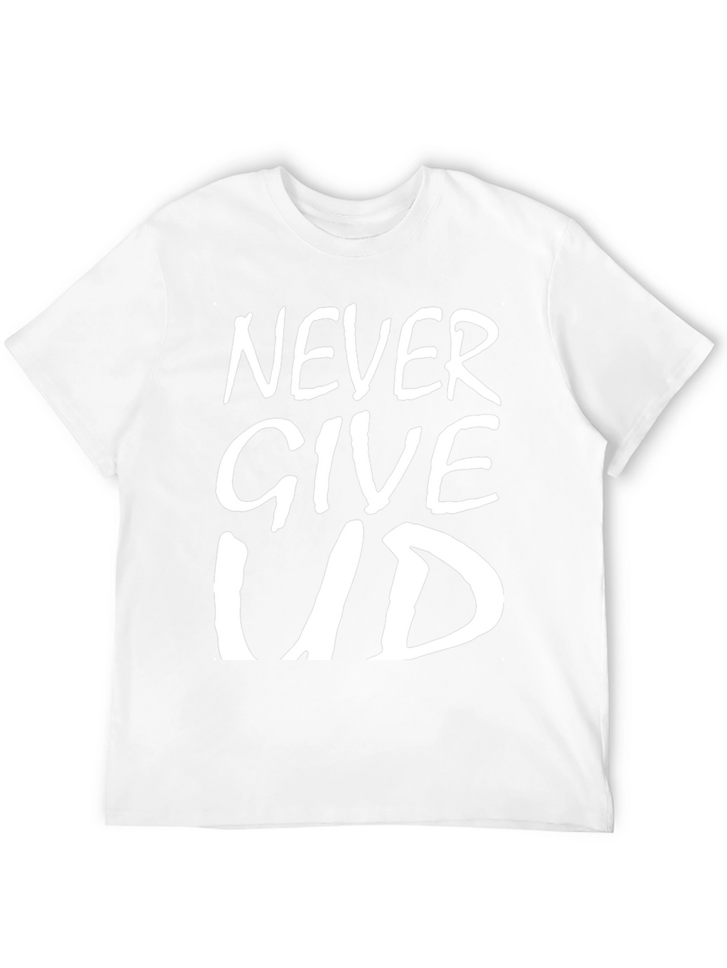 Never Give Up T-Shirt - Inspirational Graphic Tee