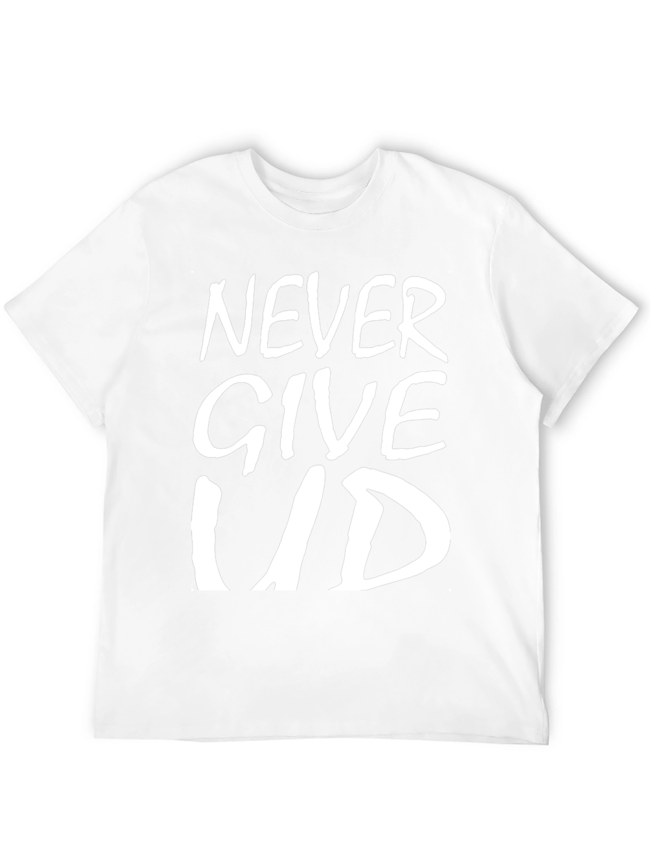 Never Give Up T-Shirt - Inspirational Graphic Tee