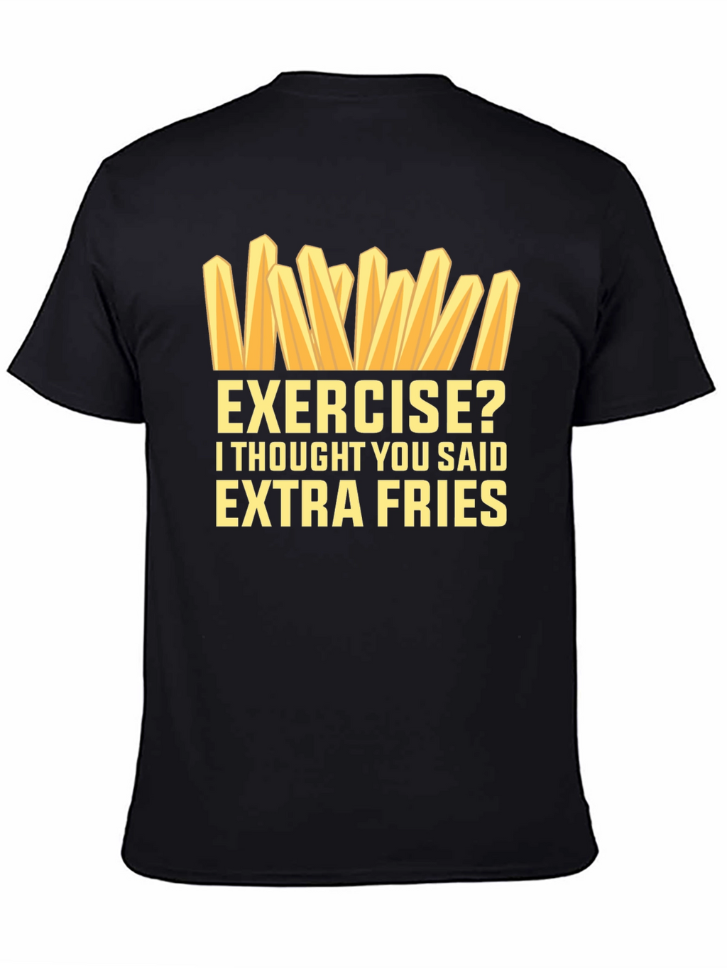 Extra Fries Graphic T-Shirt - Funny Foodie Tee