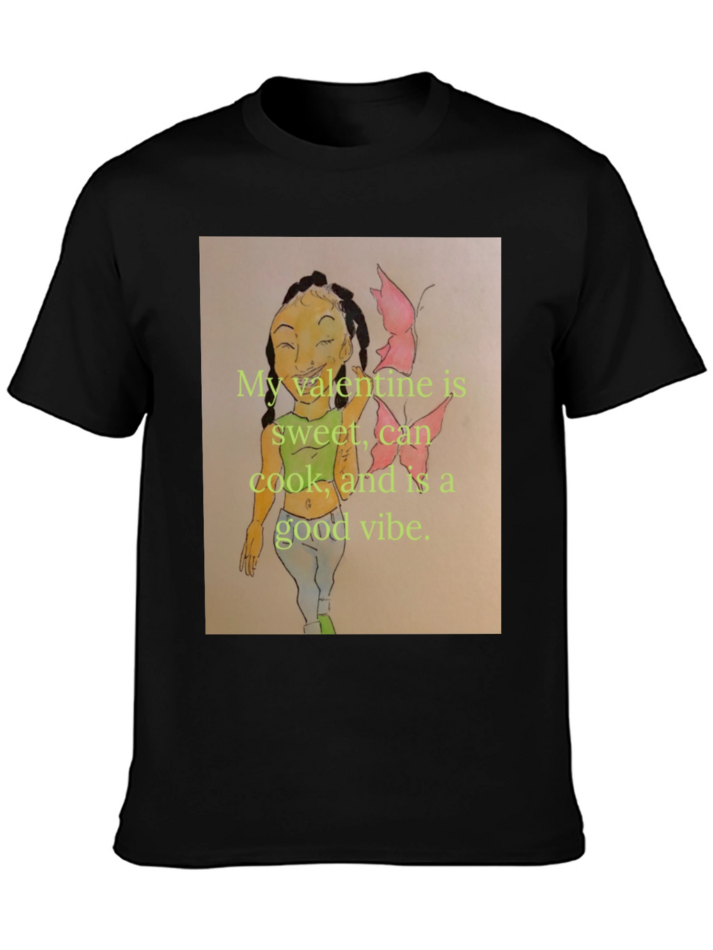 Sweet Valentine T-Shirt - Good Vibes