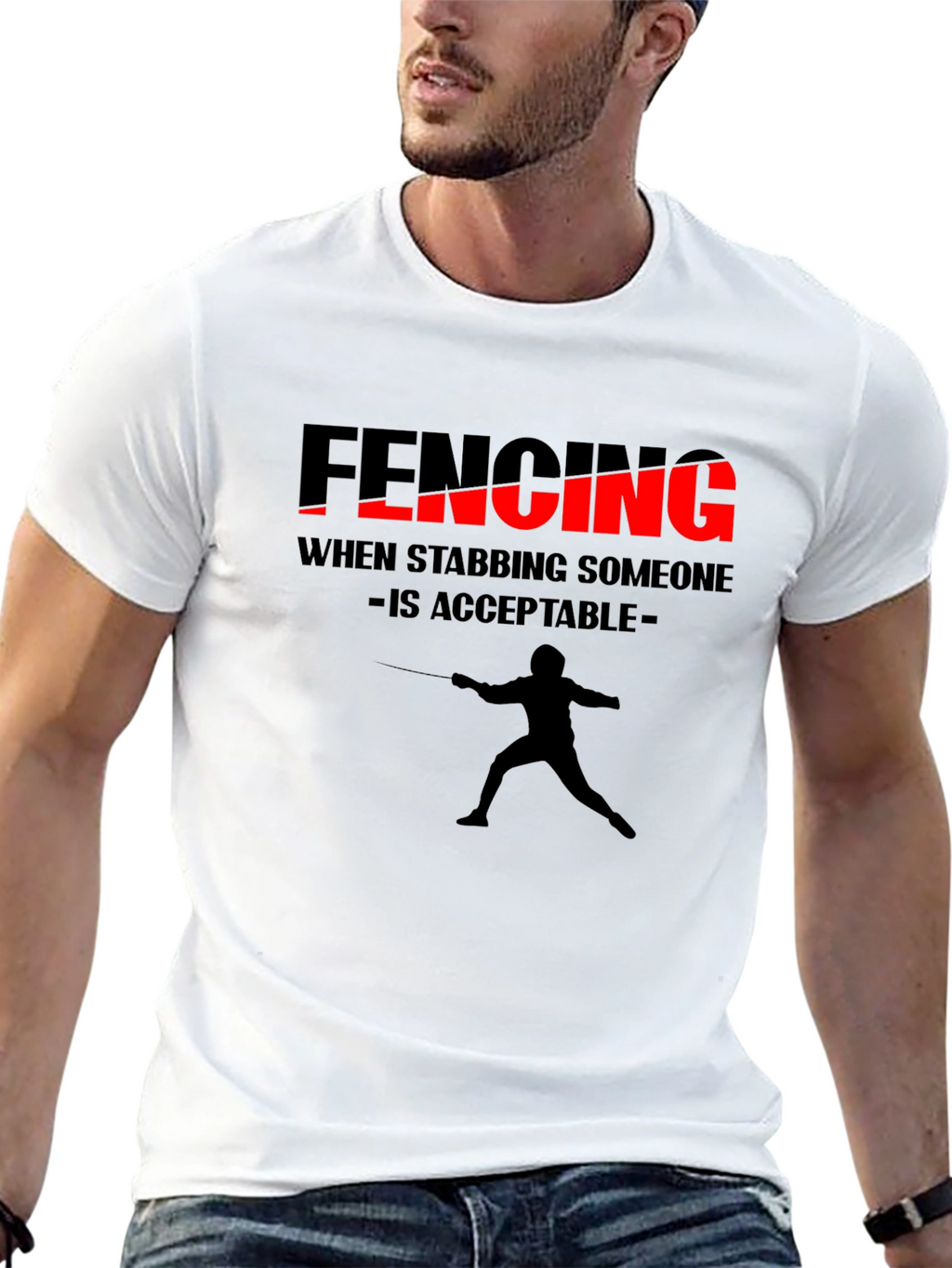 Fencing Humor Tee - When Stabbing is Acceptable