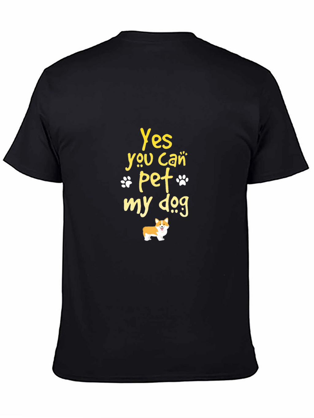 Yes You Can Pet My Dog Black T-Shirt