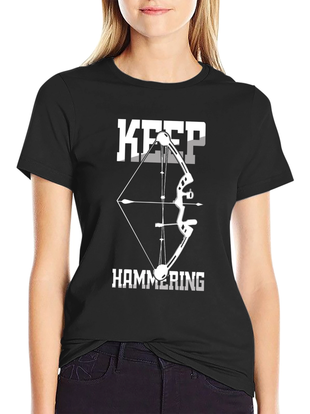 Keep Hammering Bow Hunting T-Shirt