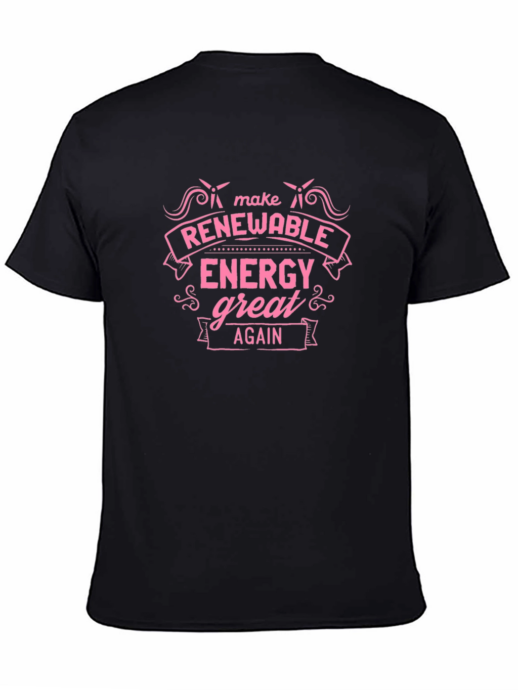 Renewable Energy Great Again T-Shirt