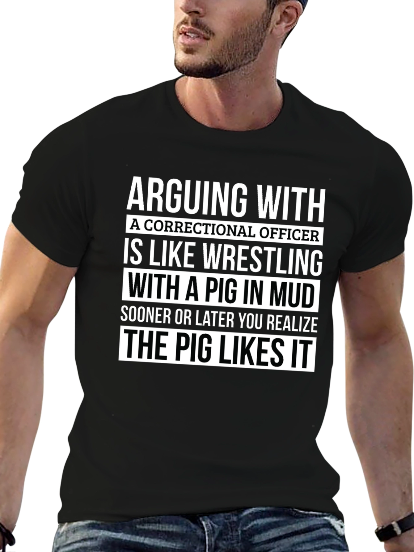 Correctional Officer Pig in Mud T-Shirt